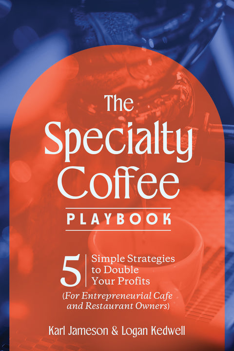 The Specialty Coffee Playbook Physical